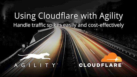 How to use Cloudflare with Agility to Handle Traffic Spikes